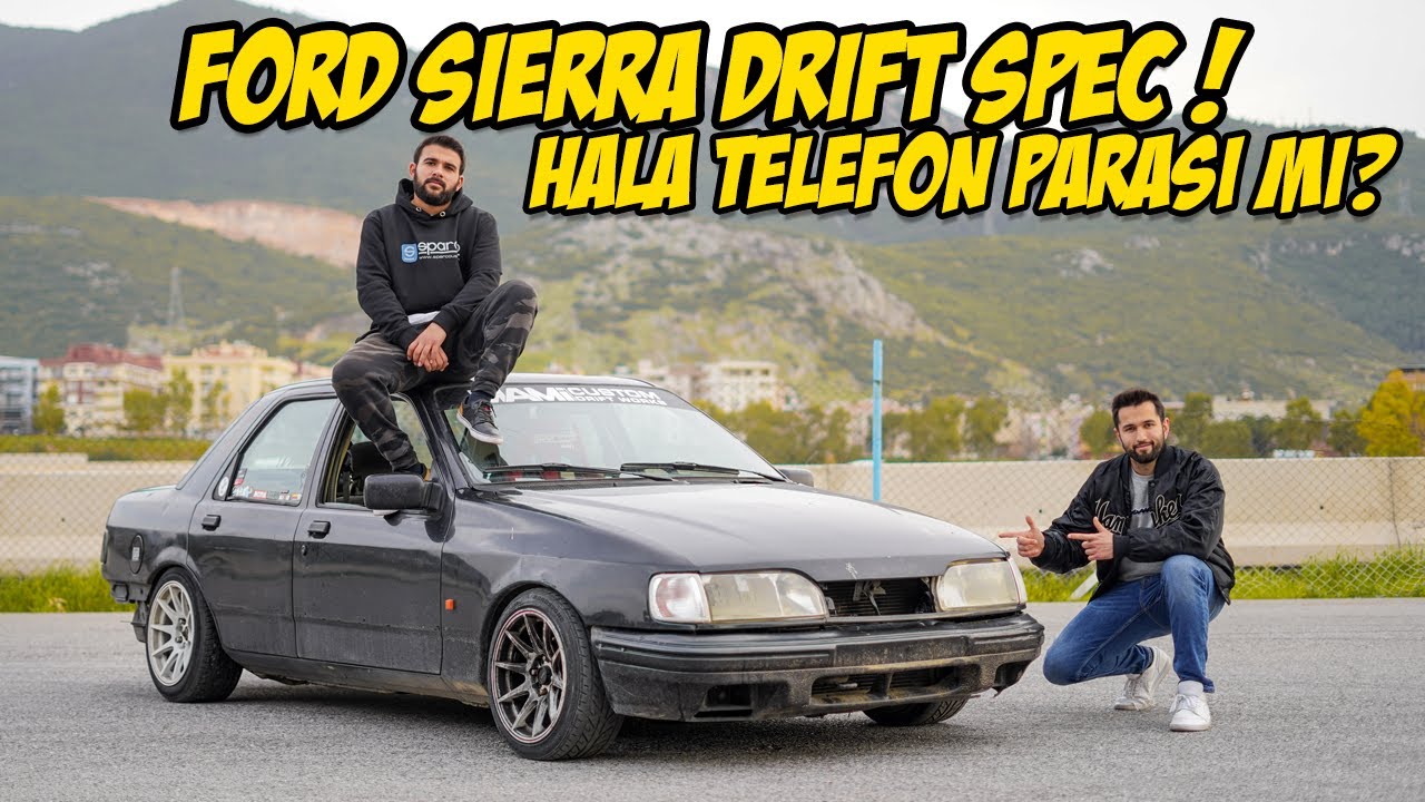 Ford Sierra Drift Projesi / Motor Kırana Kadar Yanladık / Ne Kadar Harcadık ? Test Ettik
