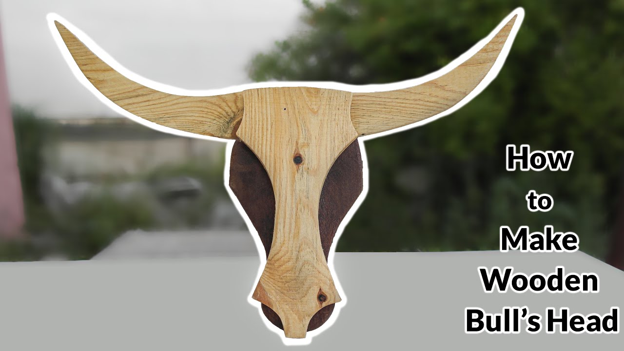 How to Make Wooden Bull's Head | Wall Decor