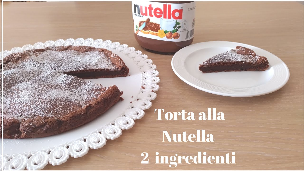 Torta alla Nutella 2 ingredienti