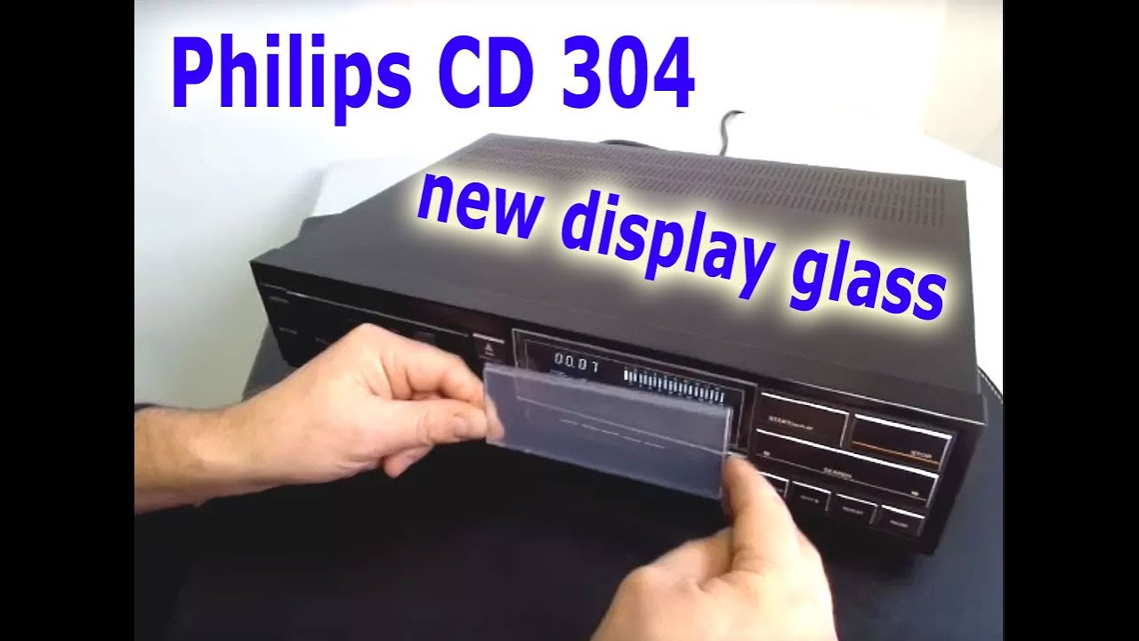 Philips CD 304, neues Display  Glas