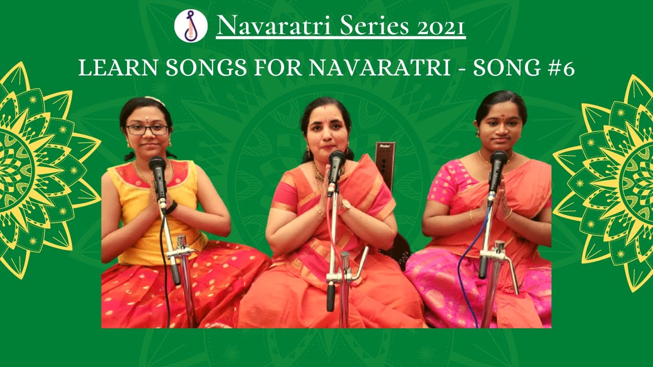 Navaratri Series | Learn songs for Navaratri | Song #6