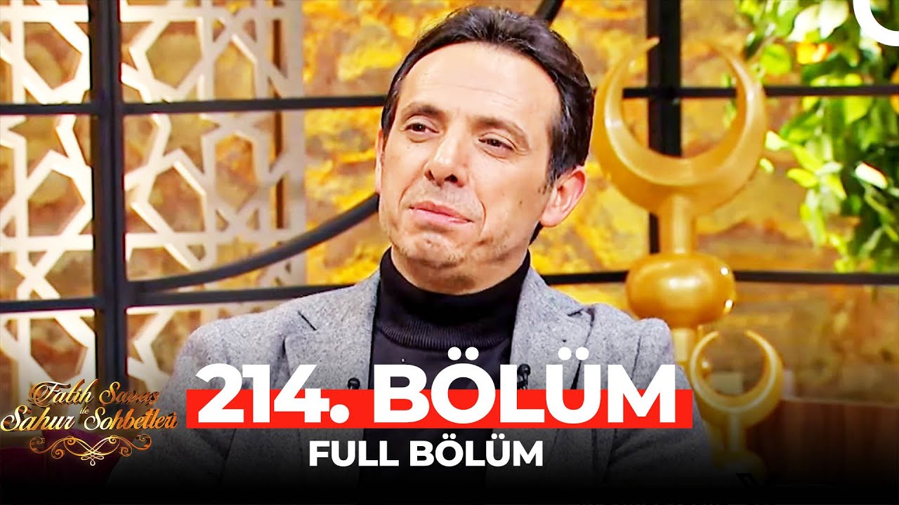 Fatih Savaş ile Sahur Sohbetleri 214. Bölüm | Doç. Dr. Fatih Koca