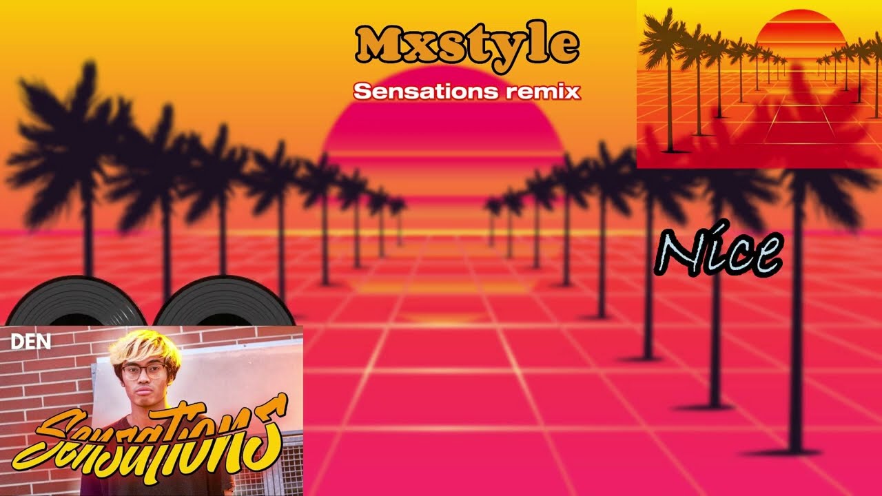 Mxstyle & Den Sensations (Official Video)