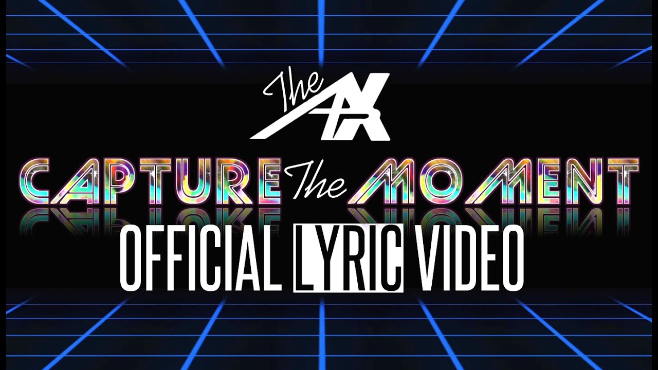 Capture the Moment - The APX (@TheApxMusic)