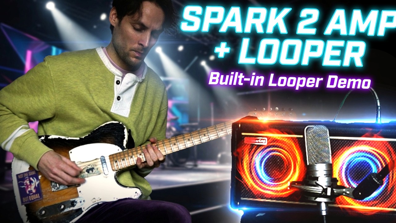 Spark 2: Creating A Beautiful Melodic Guitar Loop With The Amp's Built-In Loop Pedal