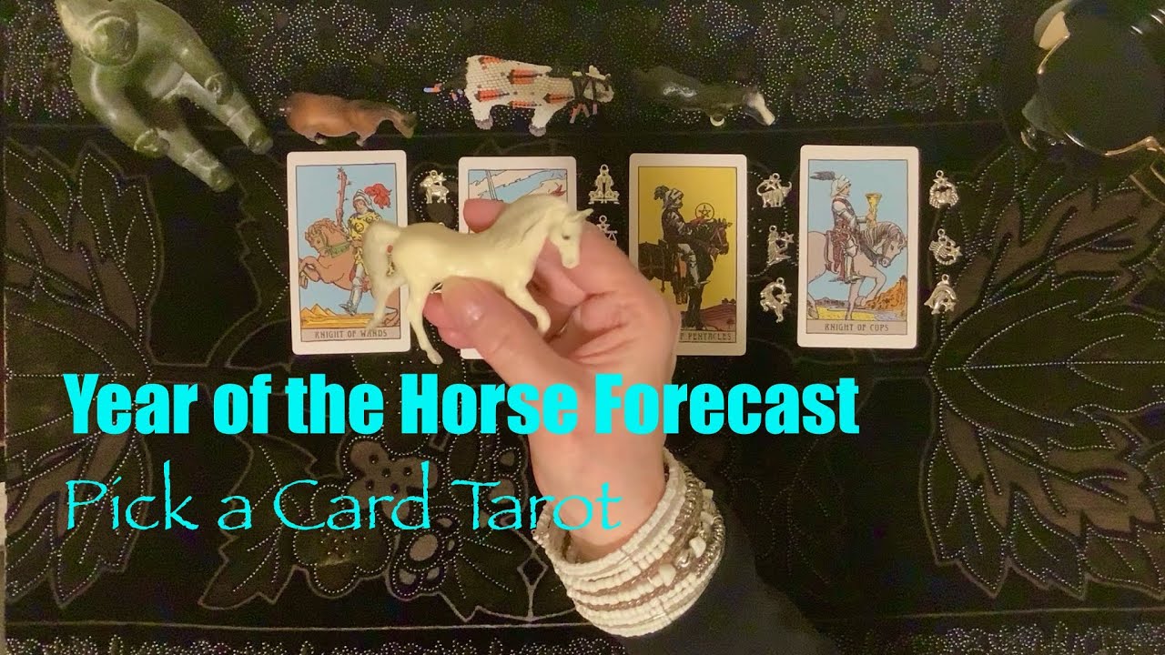 The Year of the Horse Forecast 🔮Pick-a-Card Tarot Card Reading 🔮