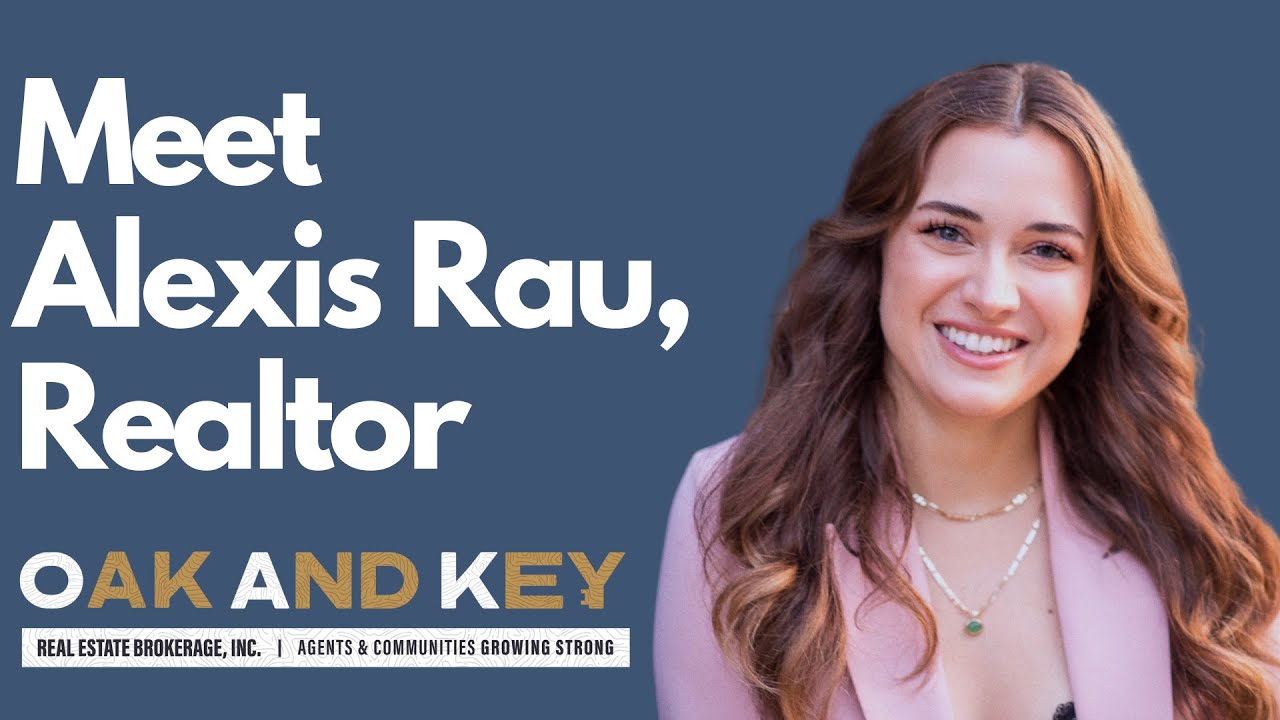 Meet Alexis Rau, Realtor