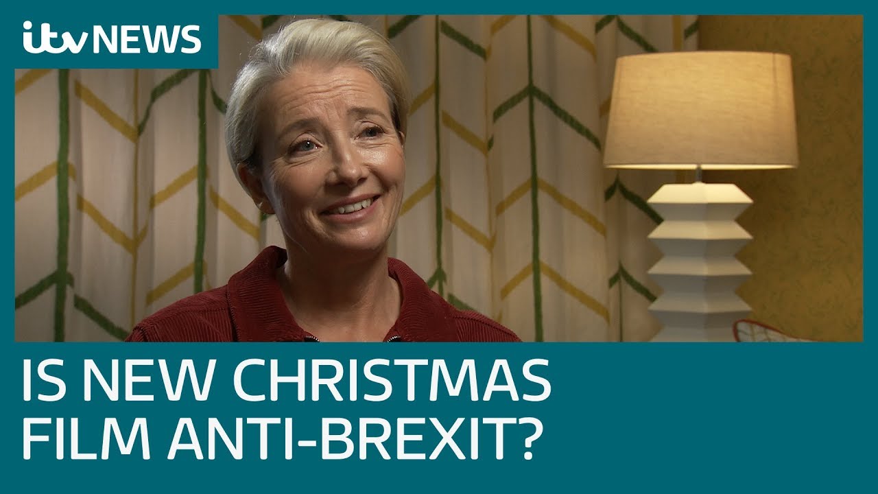Emma Thompson on why new film Last Christmas isn't anti-Brexit | ITV News
