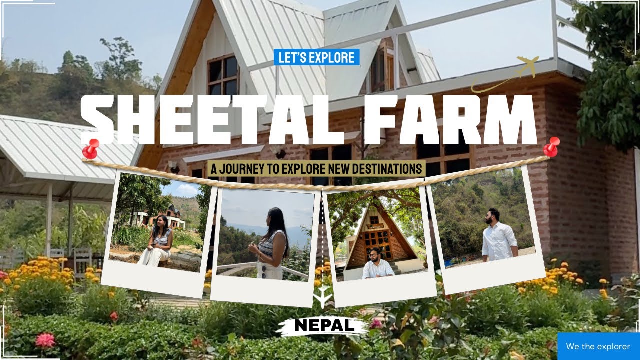 Sheetal farm Nepal || Gorakhpur to Nepal || Complete itinerary for affordable trip