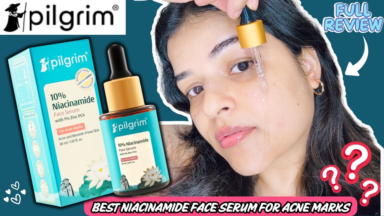 Recenzja serum Pilgrim 10% Niacinamide | Najlepsze serum na ślady po trądziku i przebarwienia? Wa...