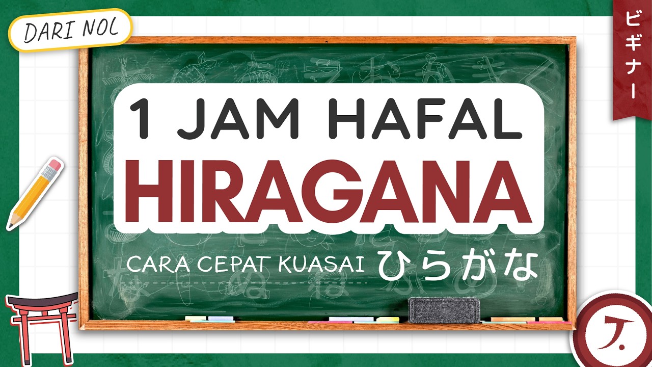 Belajar Bahasa Jepang OTODIDAK - HIRAGANA Full Version