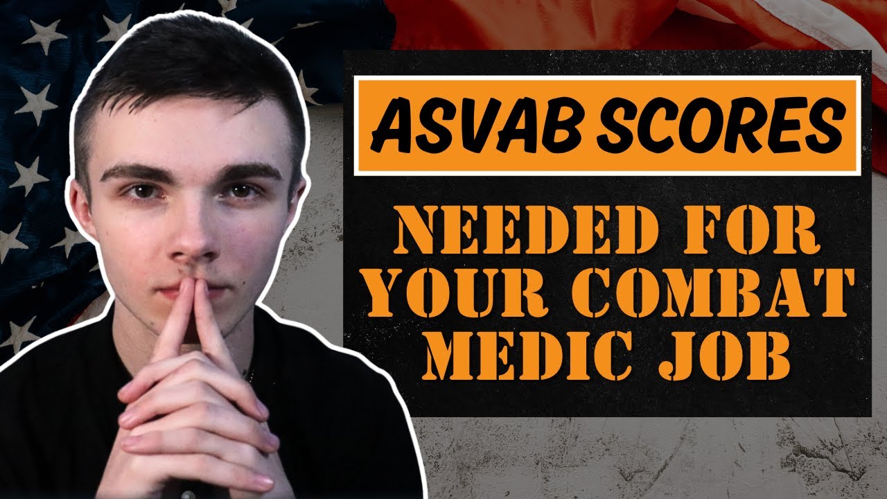 What ASVAB Score You NEED to Be a Combat Medic (Don’t Miss This!)