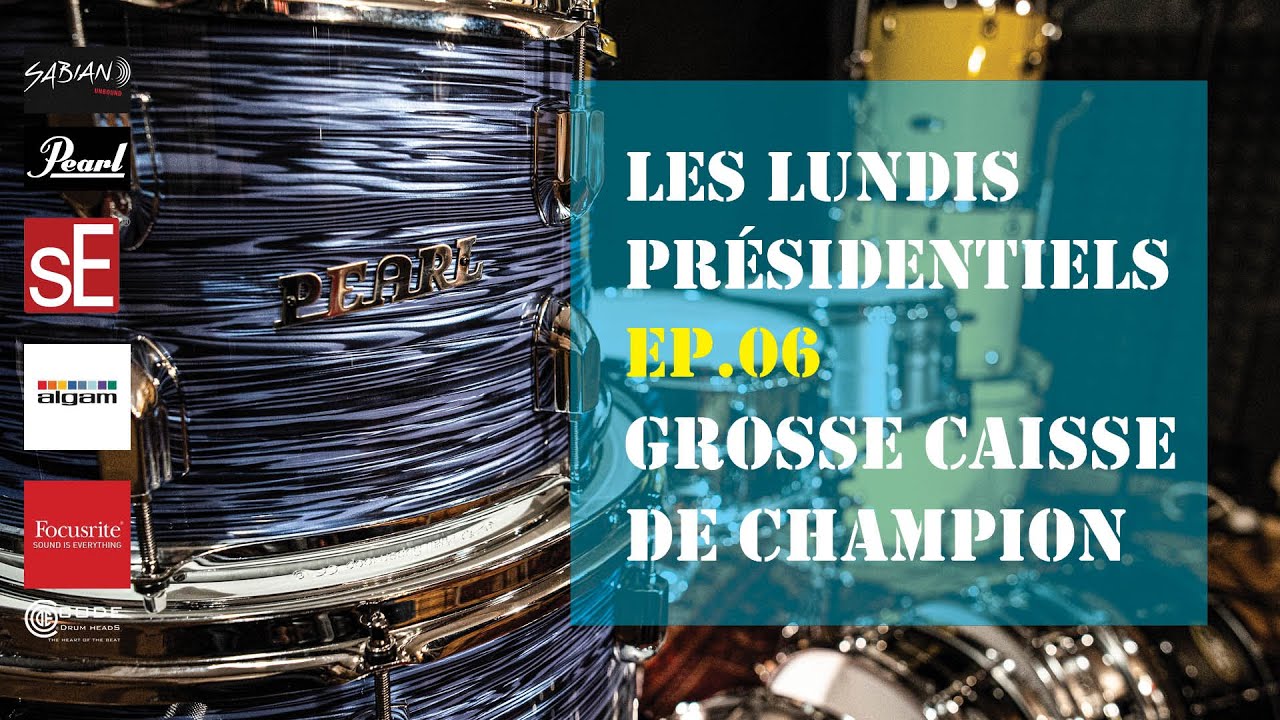 TUTOS BATTERIE - 06. Améliorer sa grosse caisse (FT. PEARL President, 