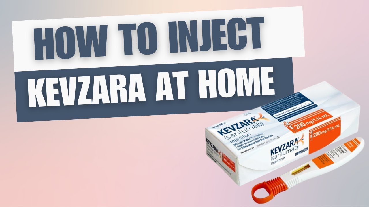 How to Inject Kevzara at Home