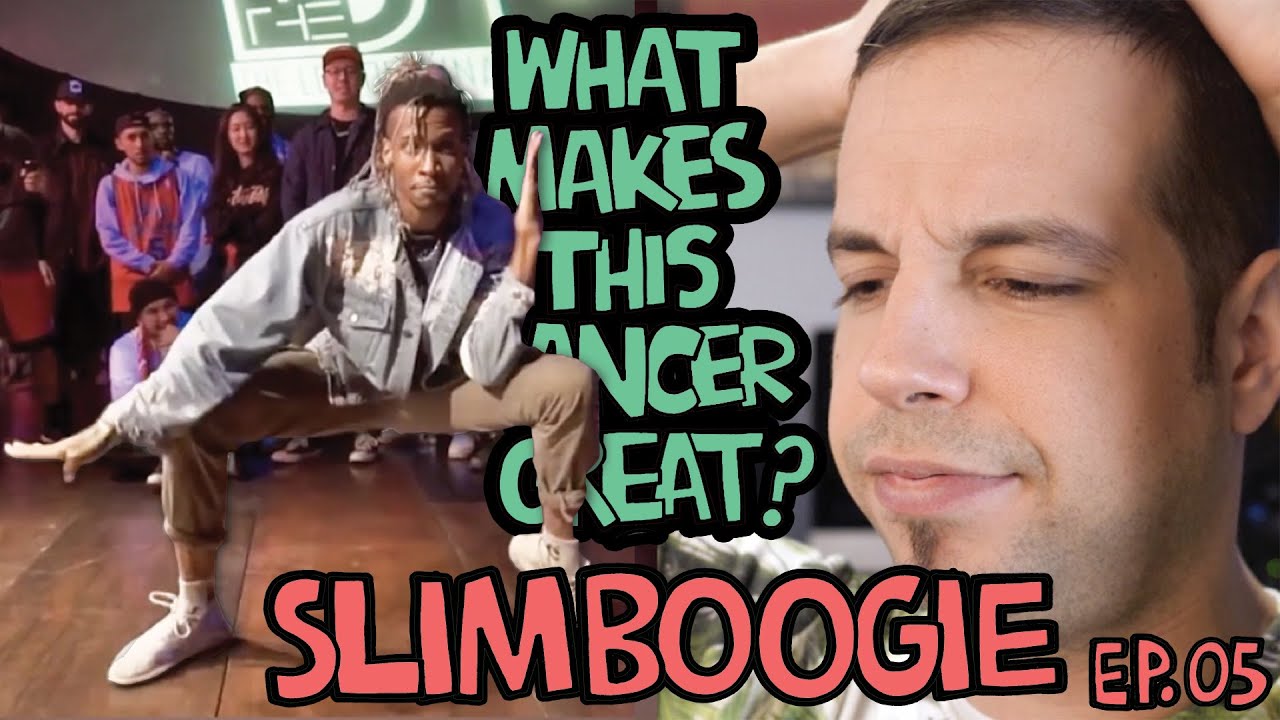 What Makes This Dancer Great? Ep.5 SLIM BOOGIE