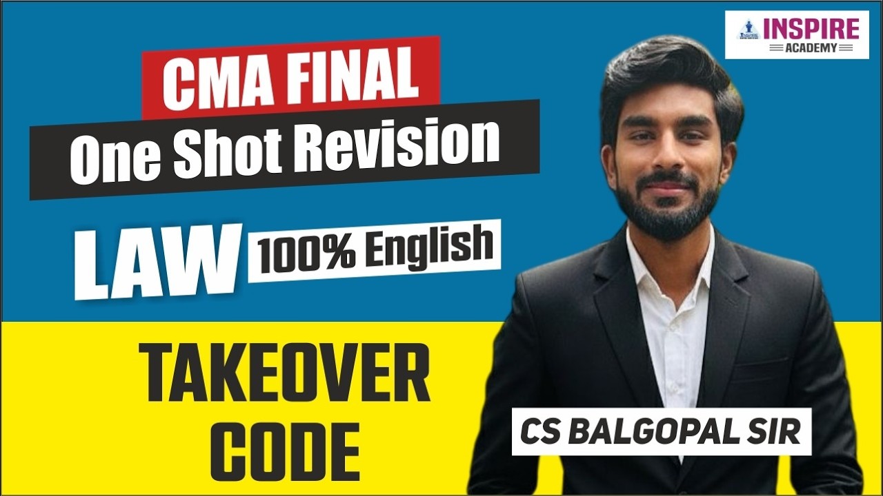 CMA Final Law | One Shot Revision | 100% English |  Takeover Code | CS BG Sir
