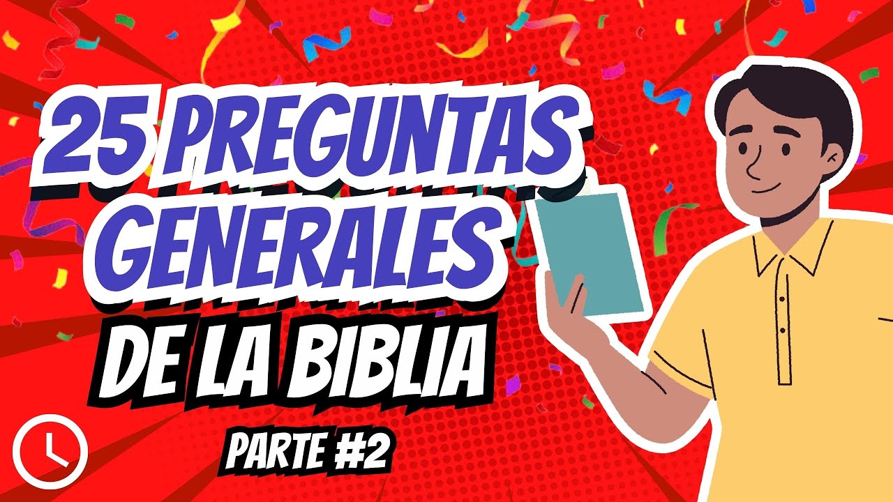 25 PREGUNTAS GENERALES DE LA BIBLIA #2😄| TEST BIBLICO