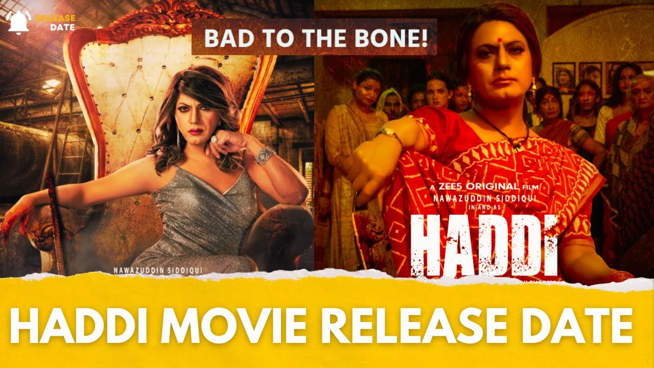Haddi Release Date | Haddi OTT Release Date | Nawazudin Siddiqui, Anurag Kashyap #haddi #releasedate