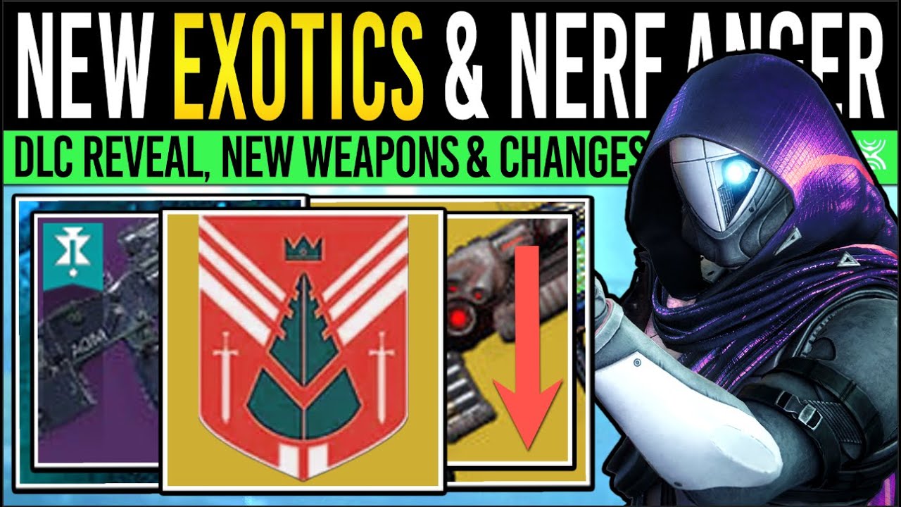 Destiny 2: NEW EXOTIC WEAPONS & REVEAL INFO! Community BACKLASH, Pairing Buffs, Exotic NERFS, Update
