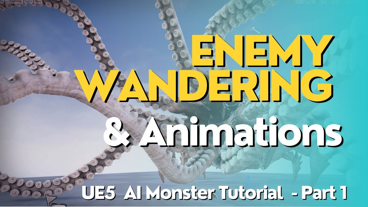 UE5 - AI Monster Enemy Roaming Tutorial - AI Monster Part 1