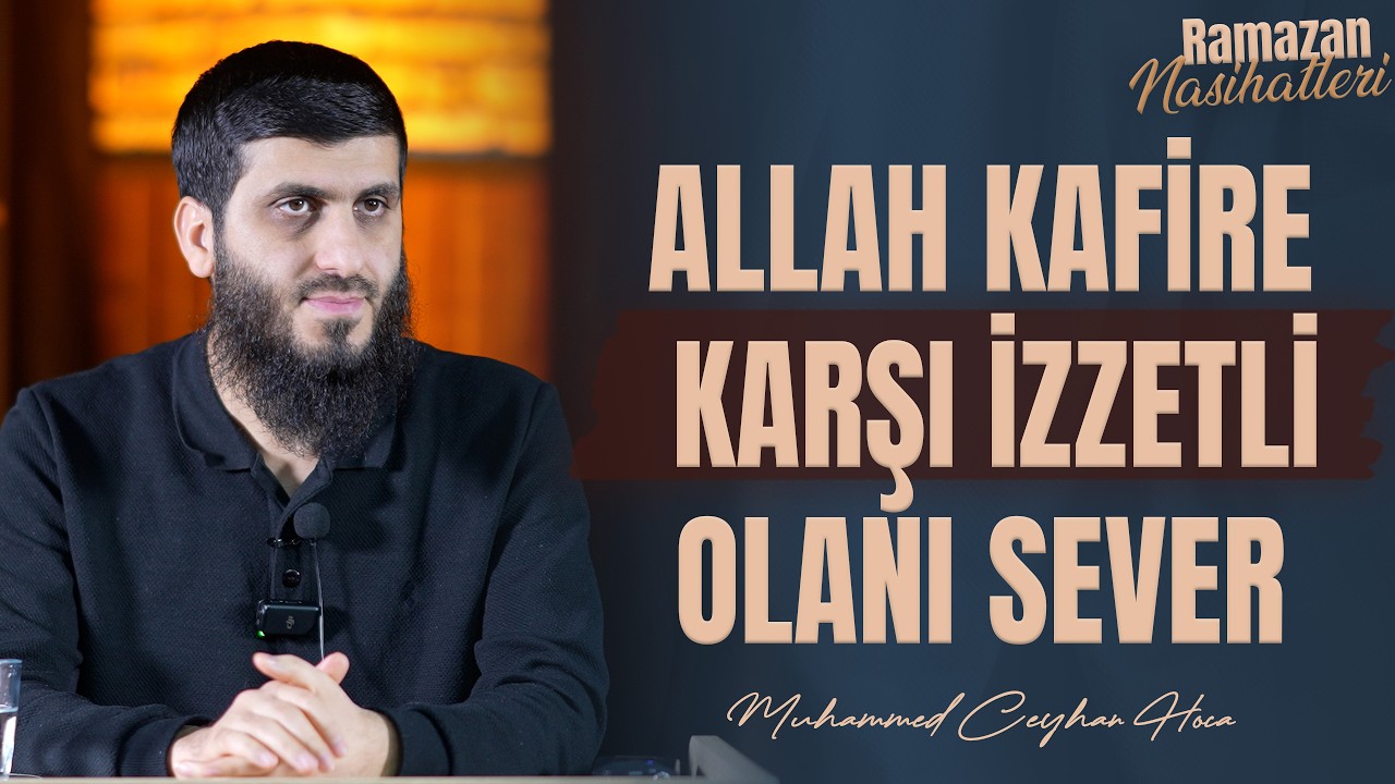 Allah Kimi Sever? | 10. Ders | Muhammed Ceyhan Hoca