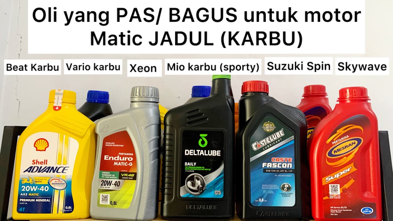 Oli terbaik untuk motor matic JADUL beat Karbu Vario Karbu spin skywave mio sporty
