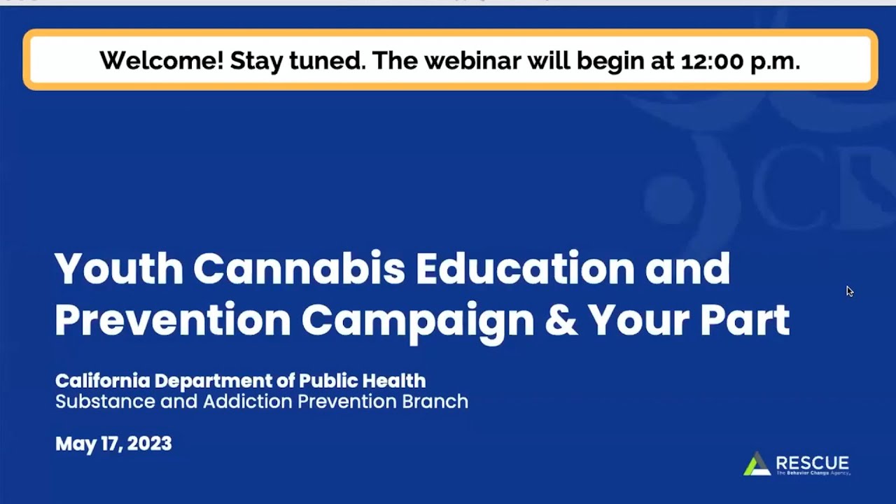 Youth Cannabis Education and Prevention Campaign & Your Part