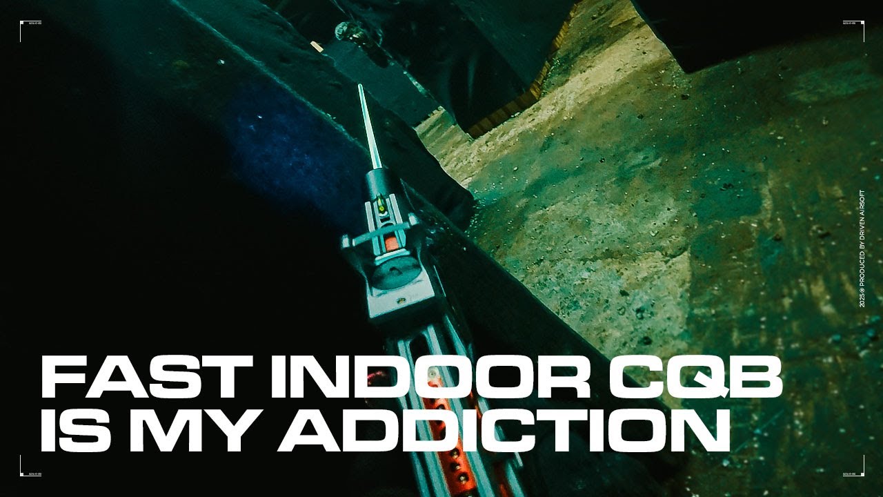 Fast Indoor CQB is my Addiciton