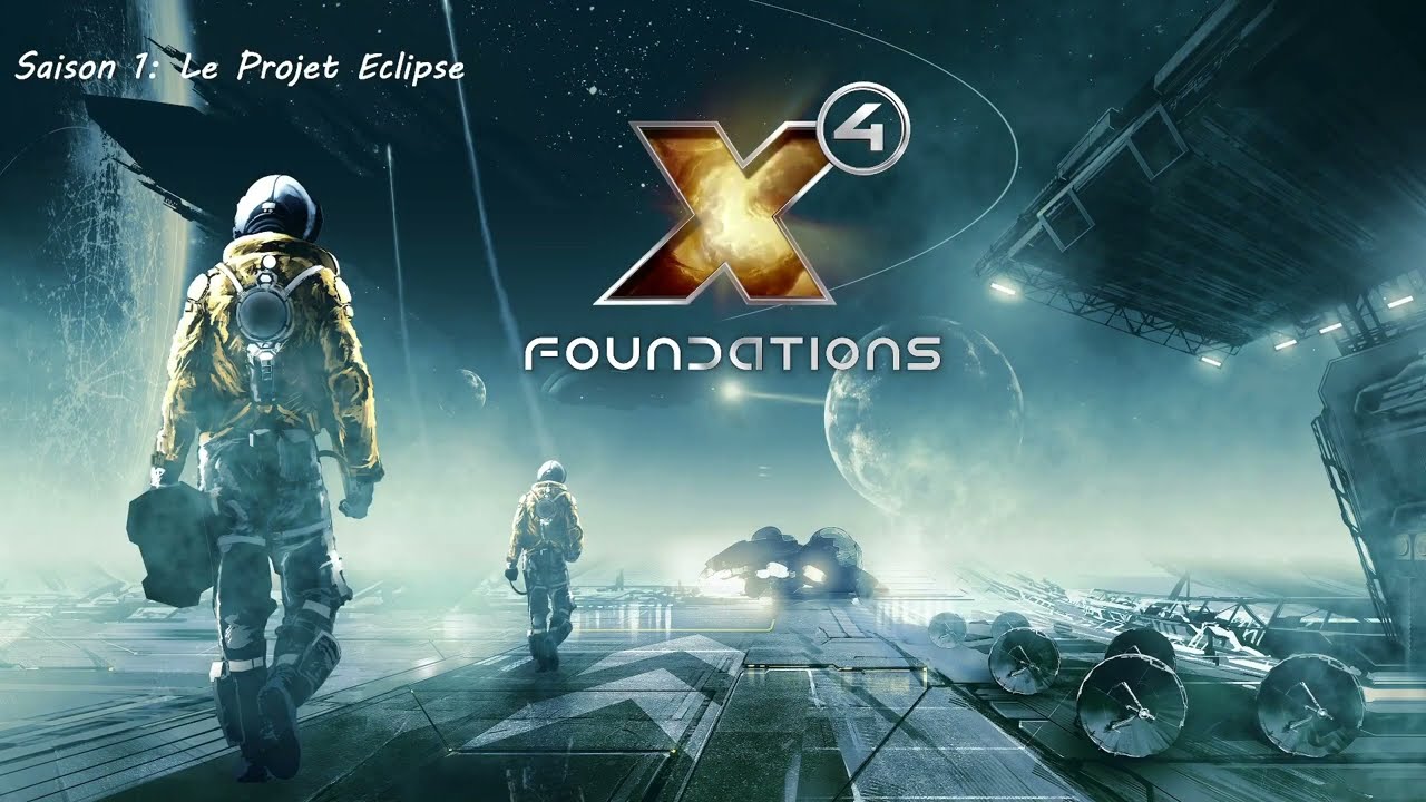 X4 Foundations: Le Projet Eclipse [Saison 1 EP 8]