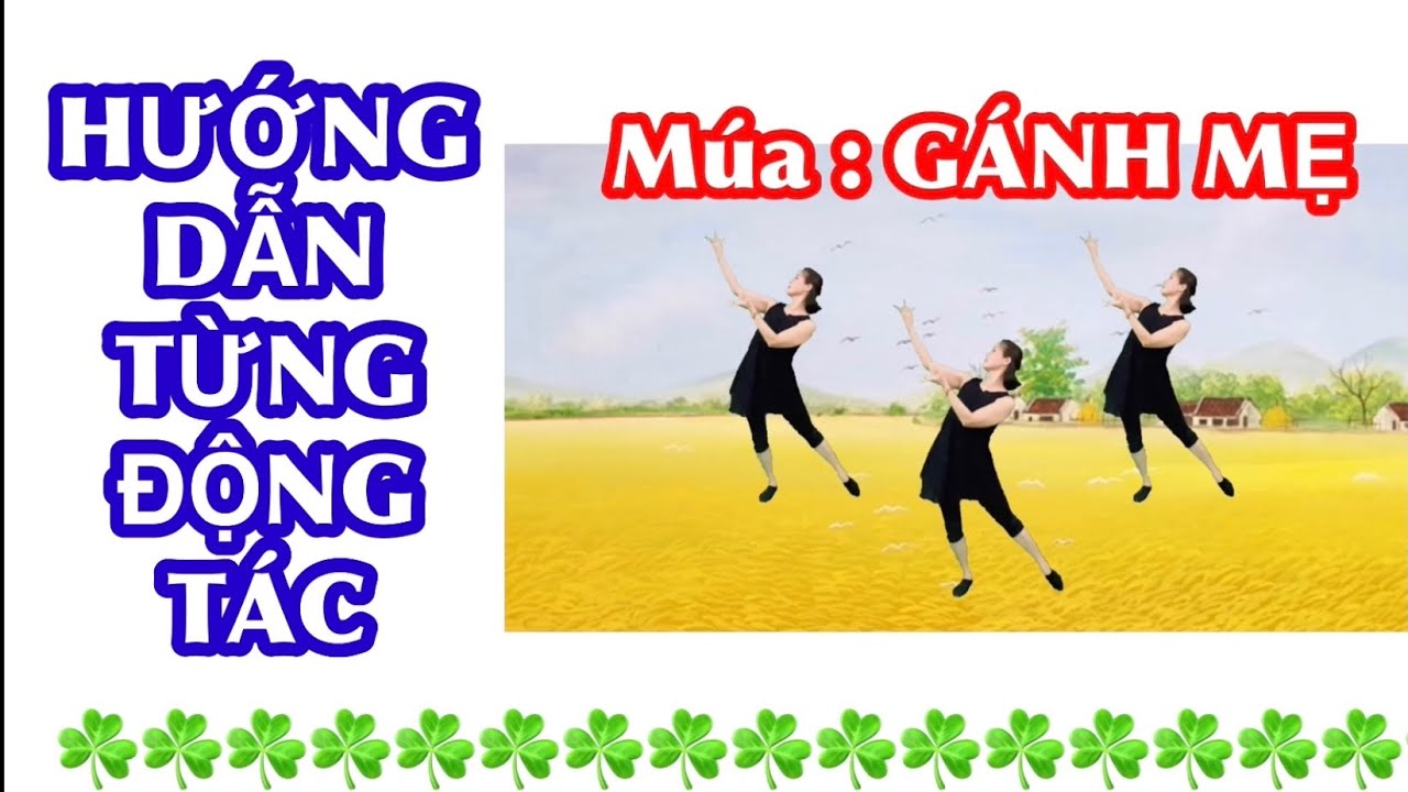 🌹HƯỚNG DẪN TỪNG ĐỘNG TÁC 🌷 MÚA GÁNH MẸ / link múa mẫu ở phần mô tả bấm🔽👇