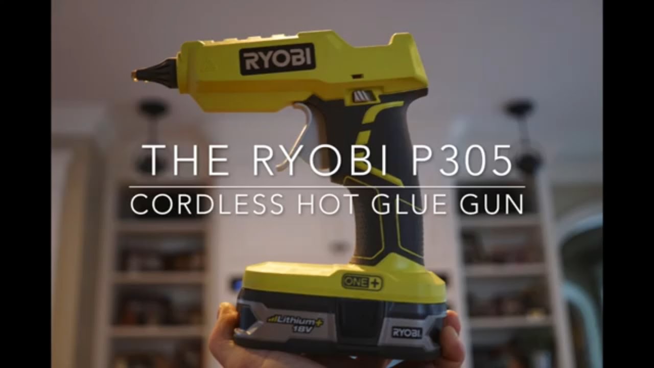Ryobi P305 18v Cordless Hot Glue Glun - Field Test & Review