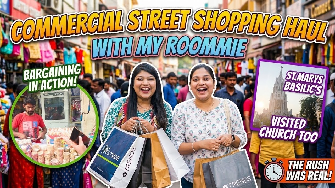 Commercial Street Shopping with my Roomie! 🛍️Fun & Bargaining🤪