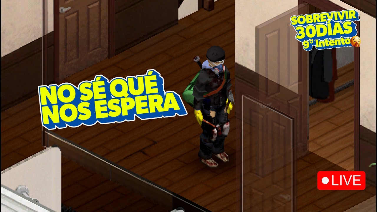 AHORA SIN LUZ Y SIN AGUA - SOBREVIVIR 30 DIAS - Project zomboid