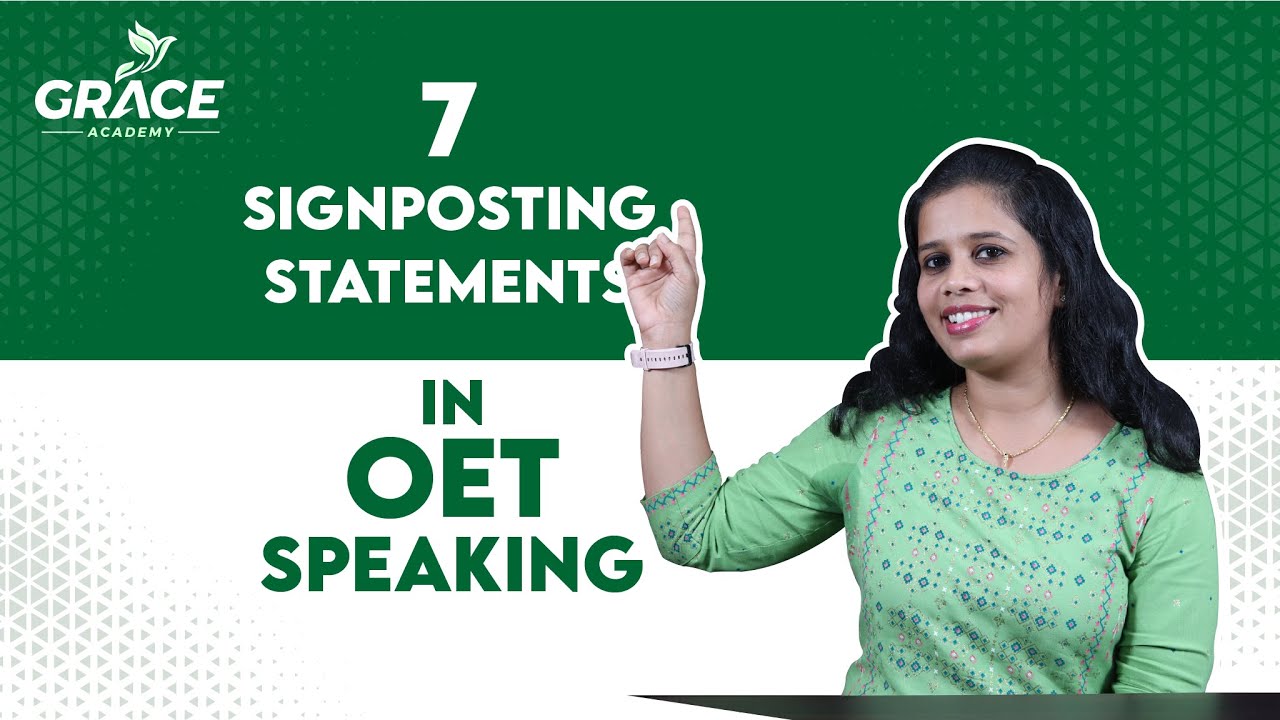 ✅ 7 SIGNPOSTING STATEMENTS IN OET SPEAKING