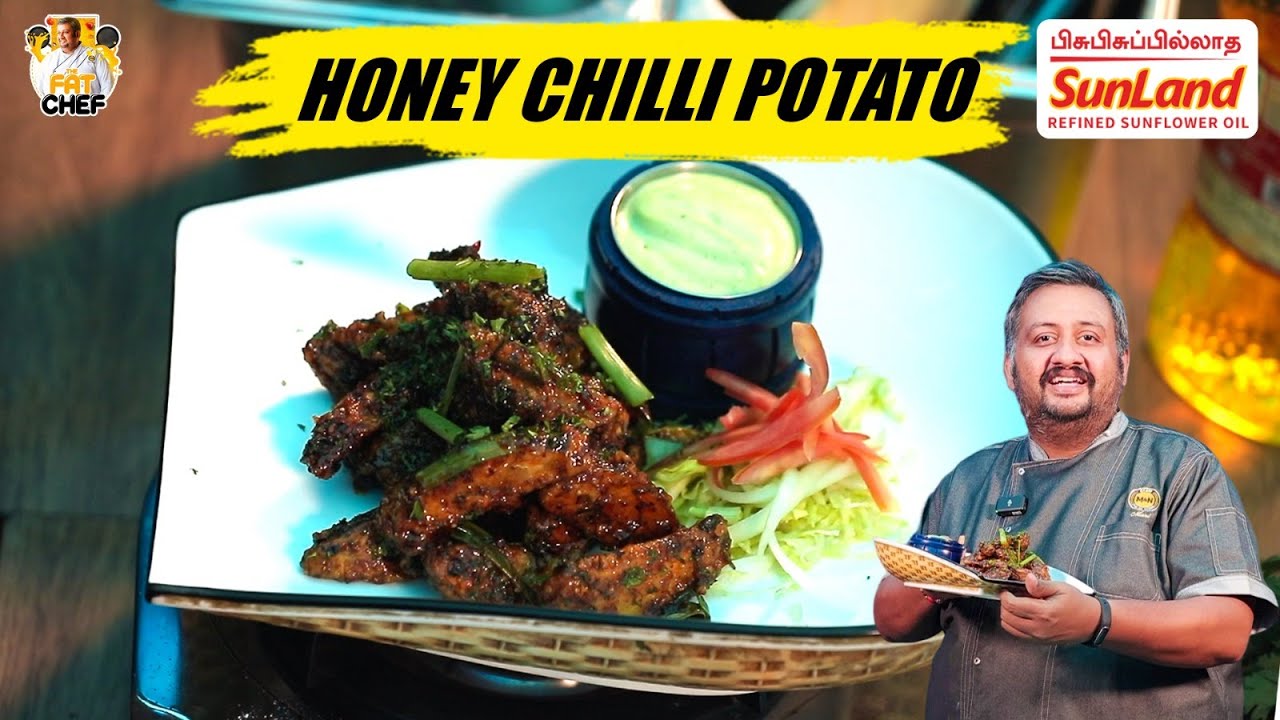 Crispy Honey Chilli Potato Recipe In Tamil | Veg Starter Recipes | The Fat Chef