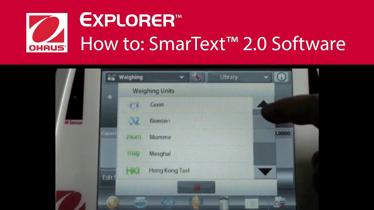 How to: SmarText™ 2.0 software - OHAUS Explorer™ Analytical and Precision Laboratory Balances