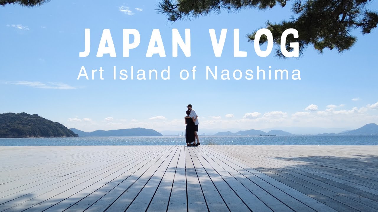 Ep. 3 | Japan Vlog 🇯🇵 | Visiting Naoshima, Japan's Most Special Island | Art & Nature |