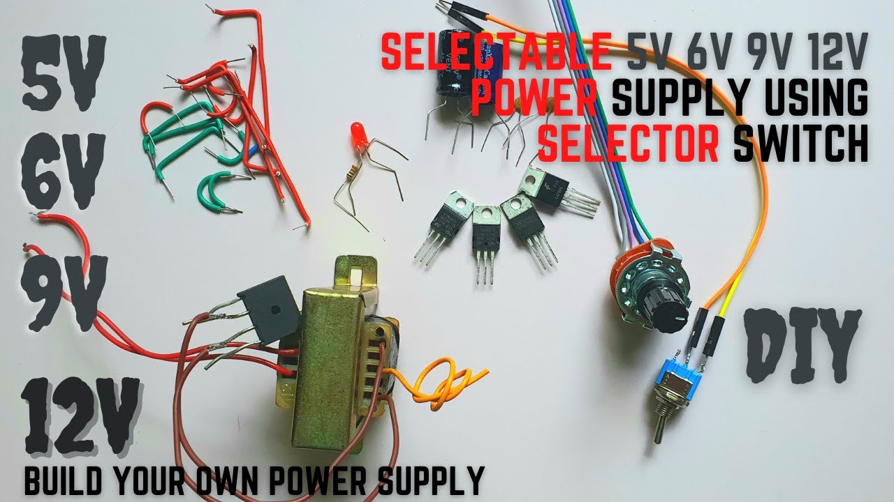 DIY | Build Your Own 5V 6V 9V 12V DC Regulated Power Supply | How to Make Multi output Power Supply