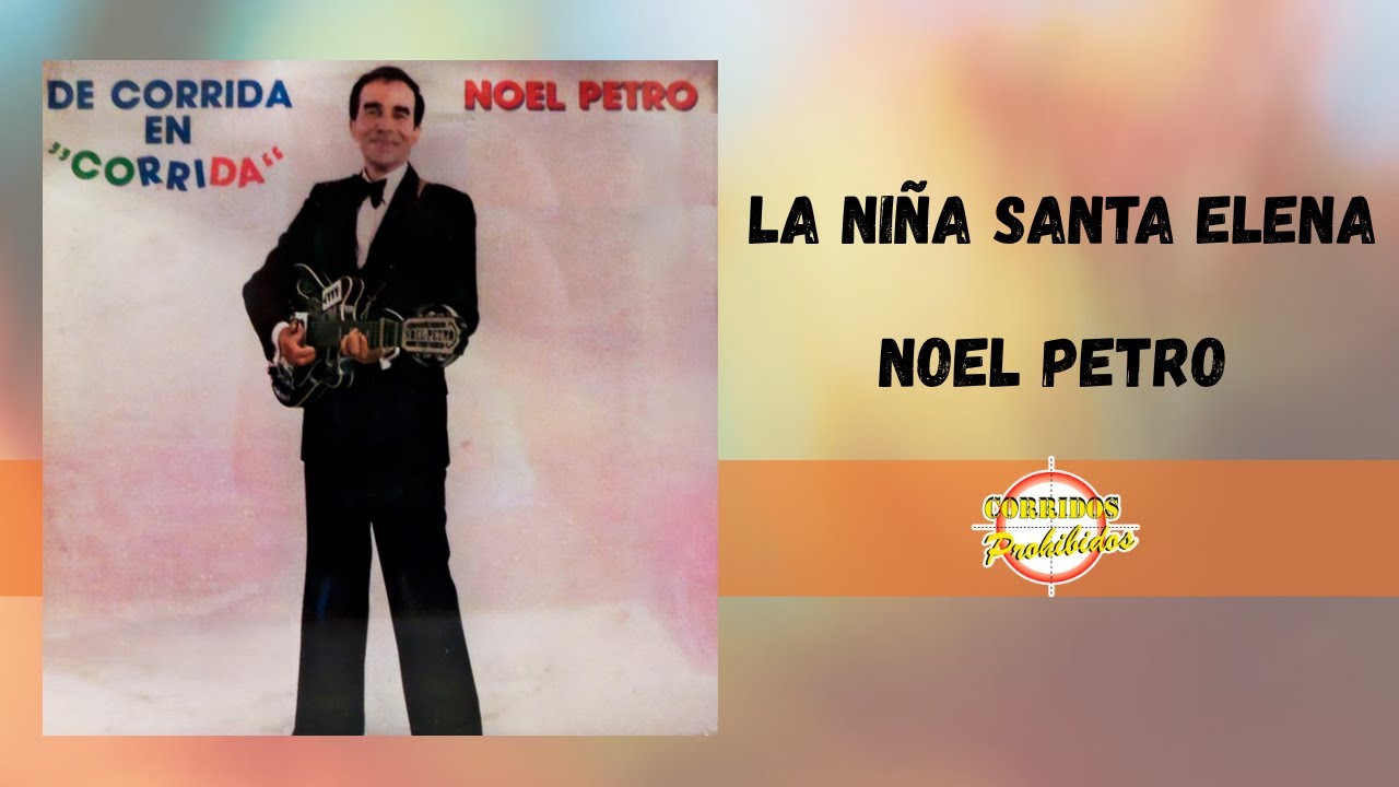 La Niña Santa Elena - Noel Petro | Música Tropical | Video Letra
