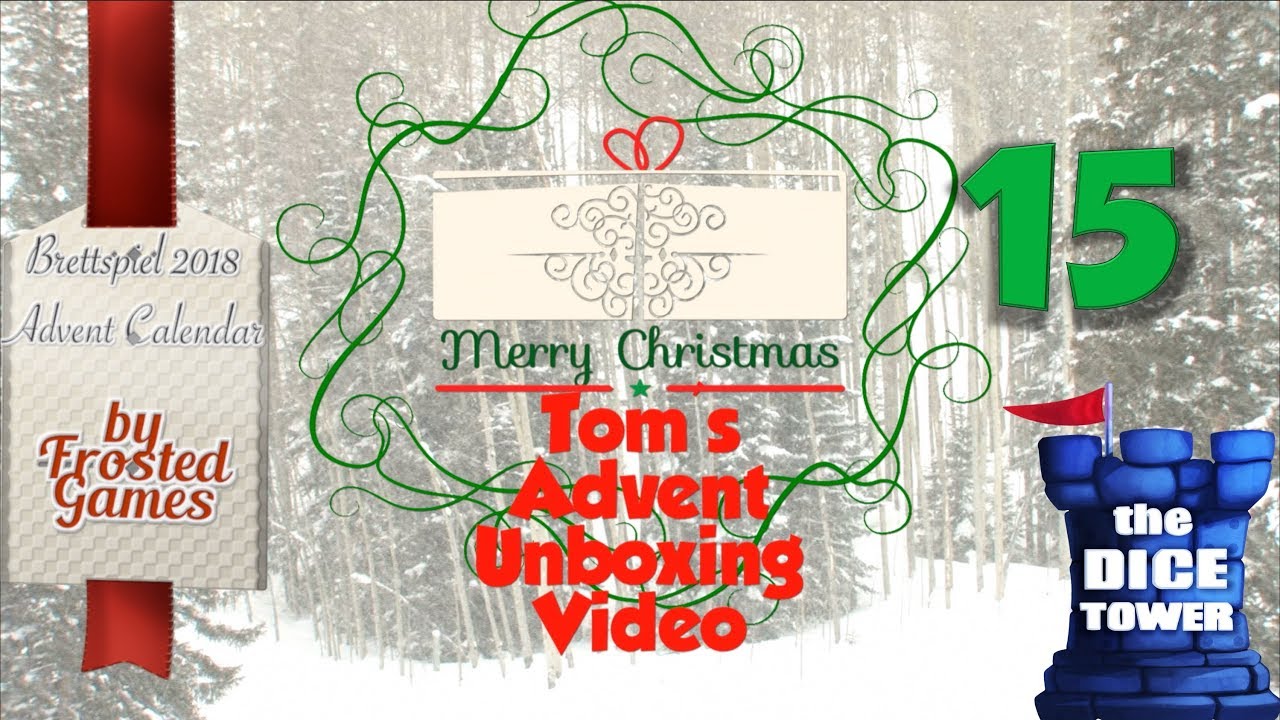 Tom's Advent Calendar Unboxing Video - December 15, 2018