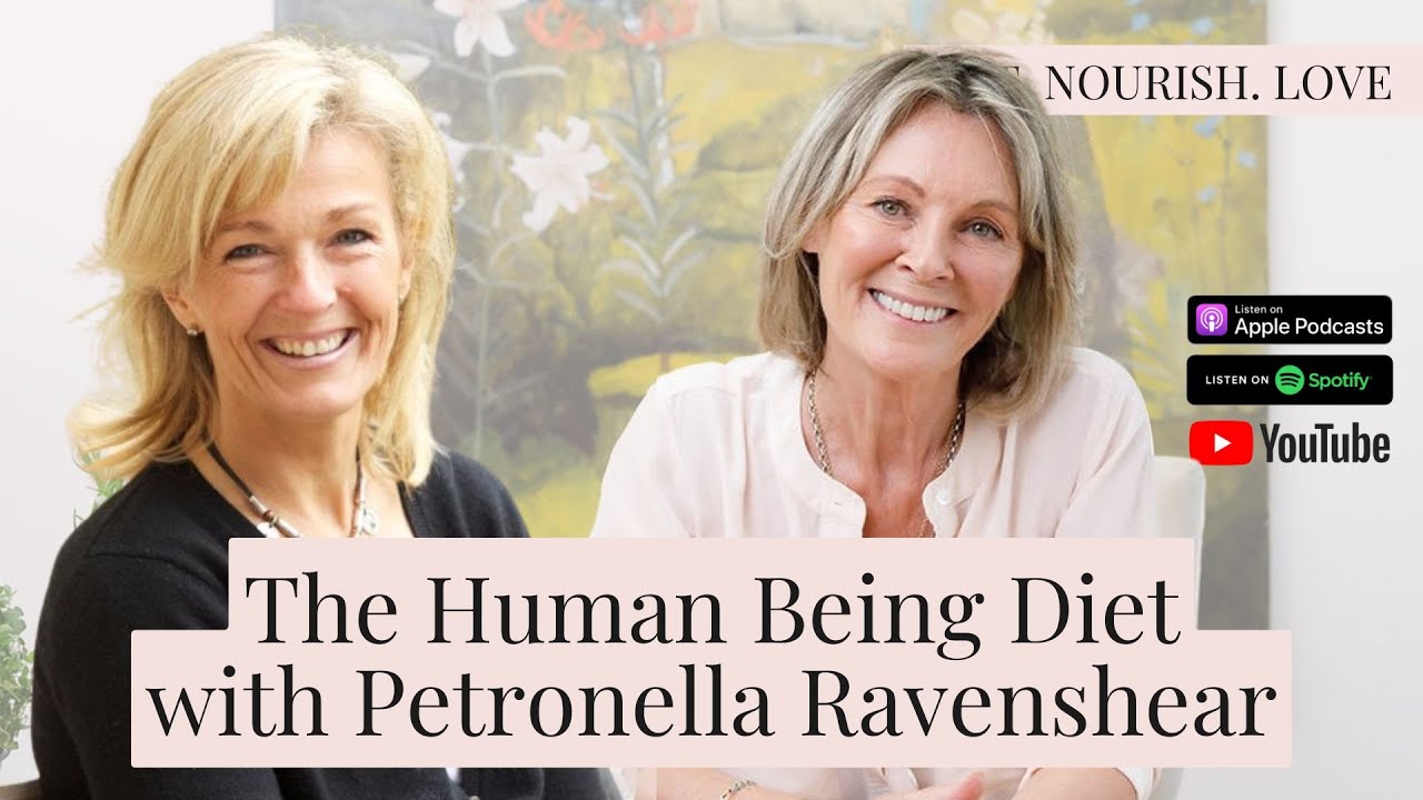 The Human Being Diet: How to Reset Your Health with Petronella Ravenshear