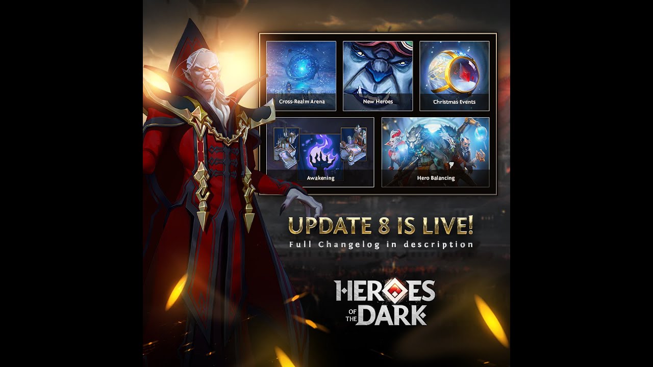 Heroes of the Dark - Update 8 a Major Update