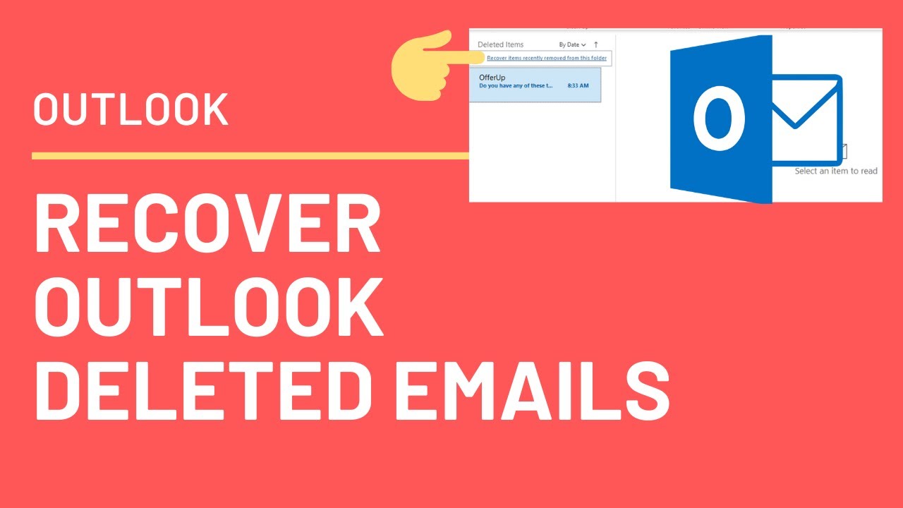 How to recover permanently deleted emails in Outlook