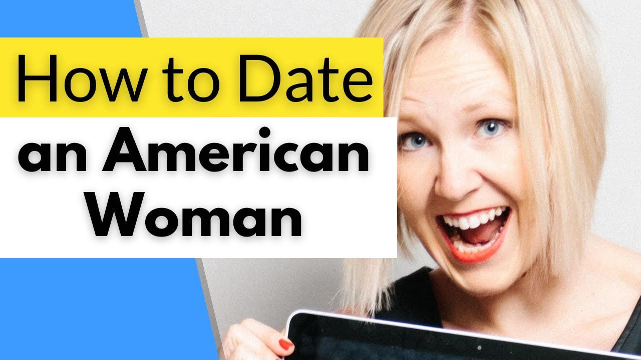 6 Tips! How to Date a Younger American Woman