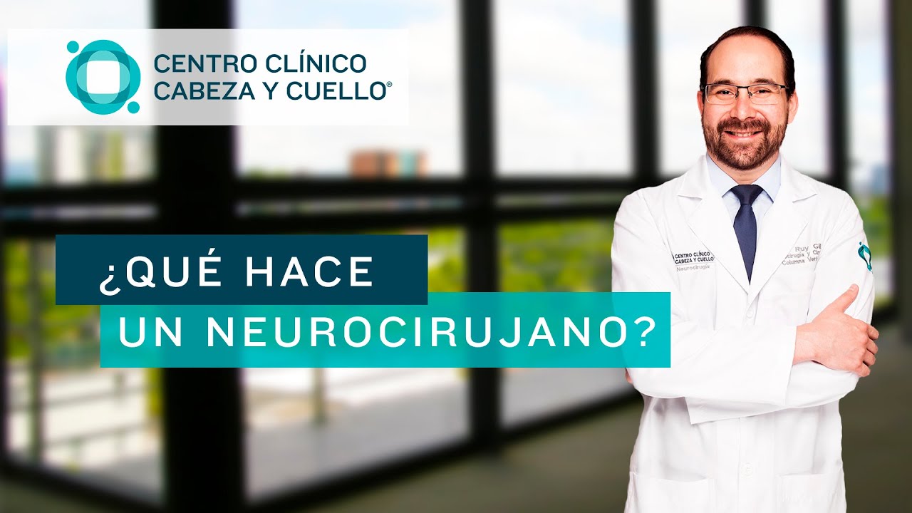 &iquest;Qu&eacute; hace un neurocirujano?