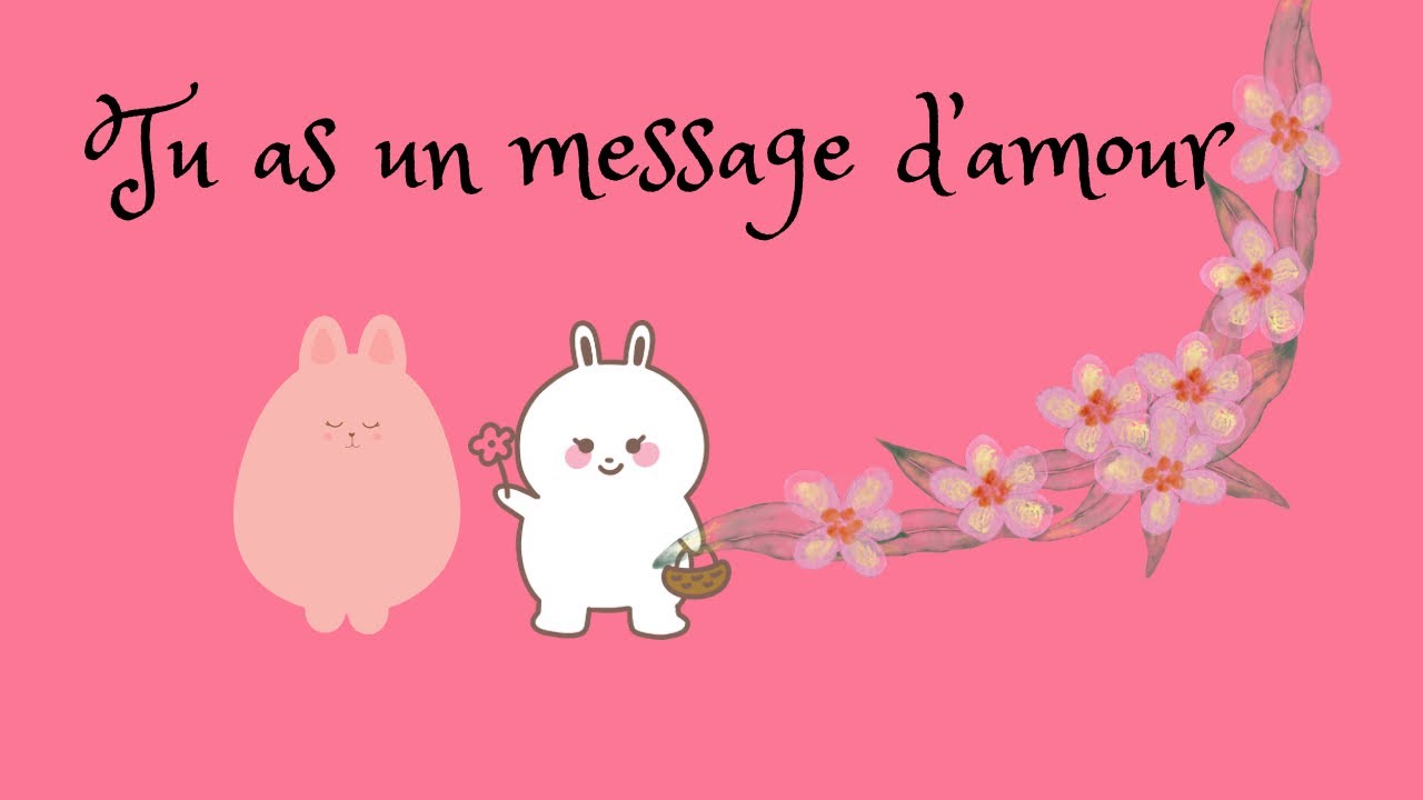 💜 TU AS UN MESSAGE D’AMOUR DE TON AUTRE 🧡💜🍀