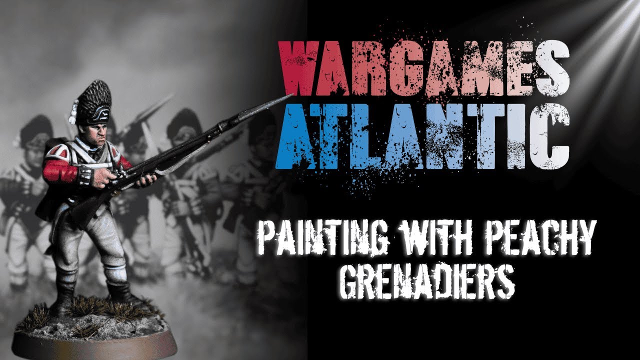 Painting with Peachy - Grenadiers #MiniaturePainting #PaintingMiniatures