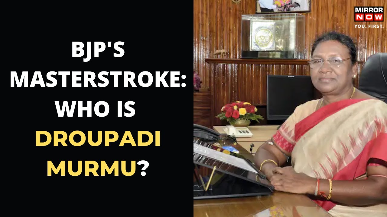 All You Need To Know About NDA's Presidential Candidate Droupadi Murmu