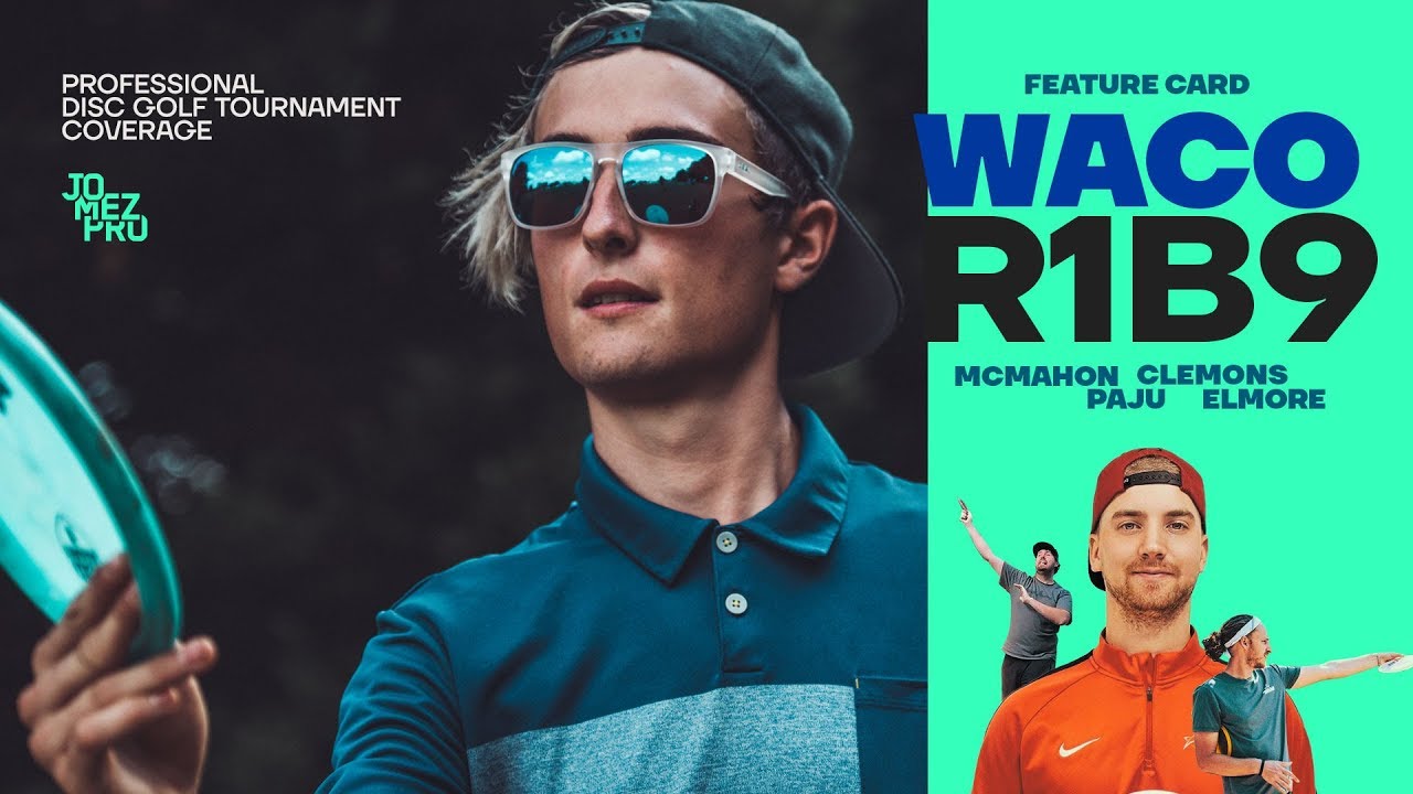 2019 WACO | R1B9 | McMahon, Paju, Clemons, Elmore