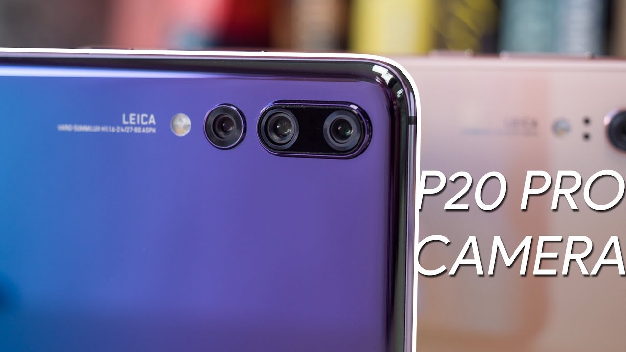 Huawei P20 Pro Camera Review